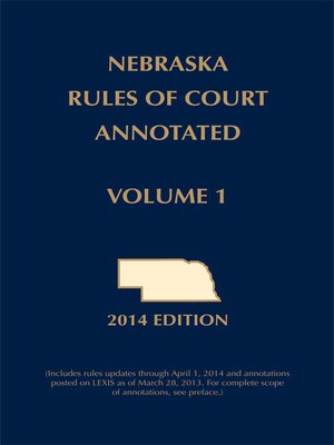 cover image of Nebraska Rules of Court Annotated